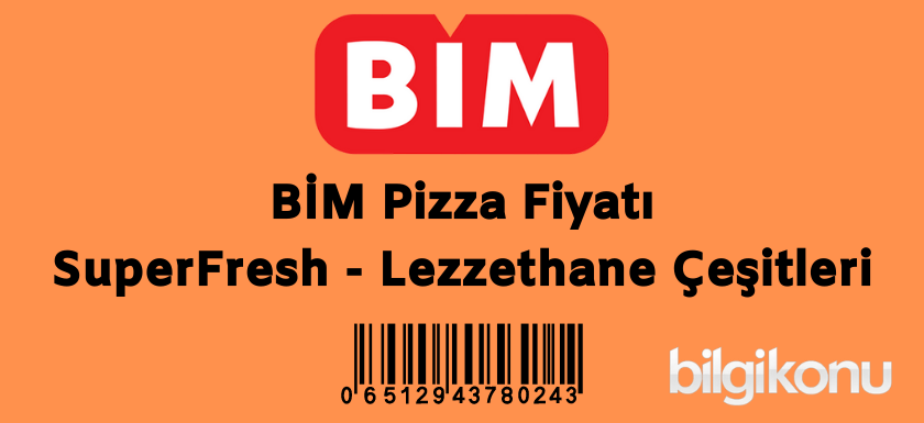 BIM Pizza Fiyati