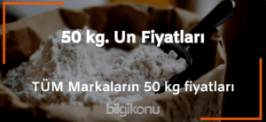 50 kg. Un Fiyatlari 1