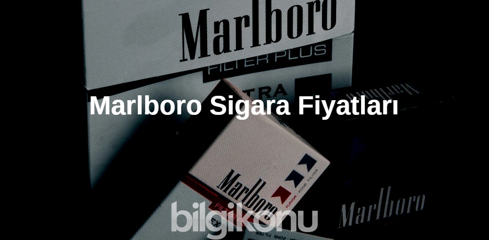 Marlboro Sigara Fiyatları